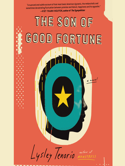 Title details for The Son of Good Fortune by Lysley Tenorio - Available